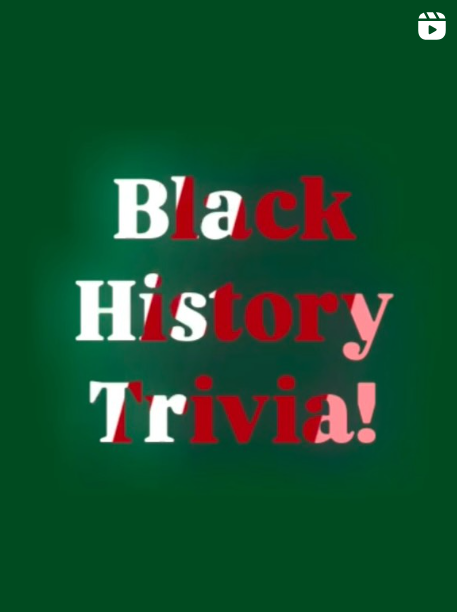 Black History Trivia!