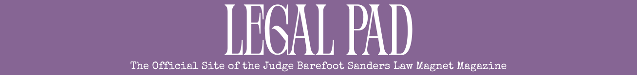 The Judge Barefoot Sanders Law Magnet's Very Own Magazine Website